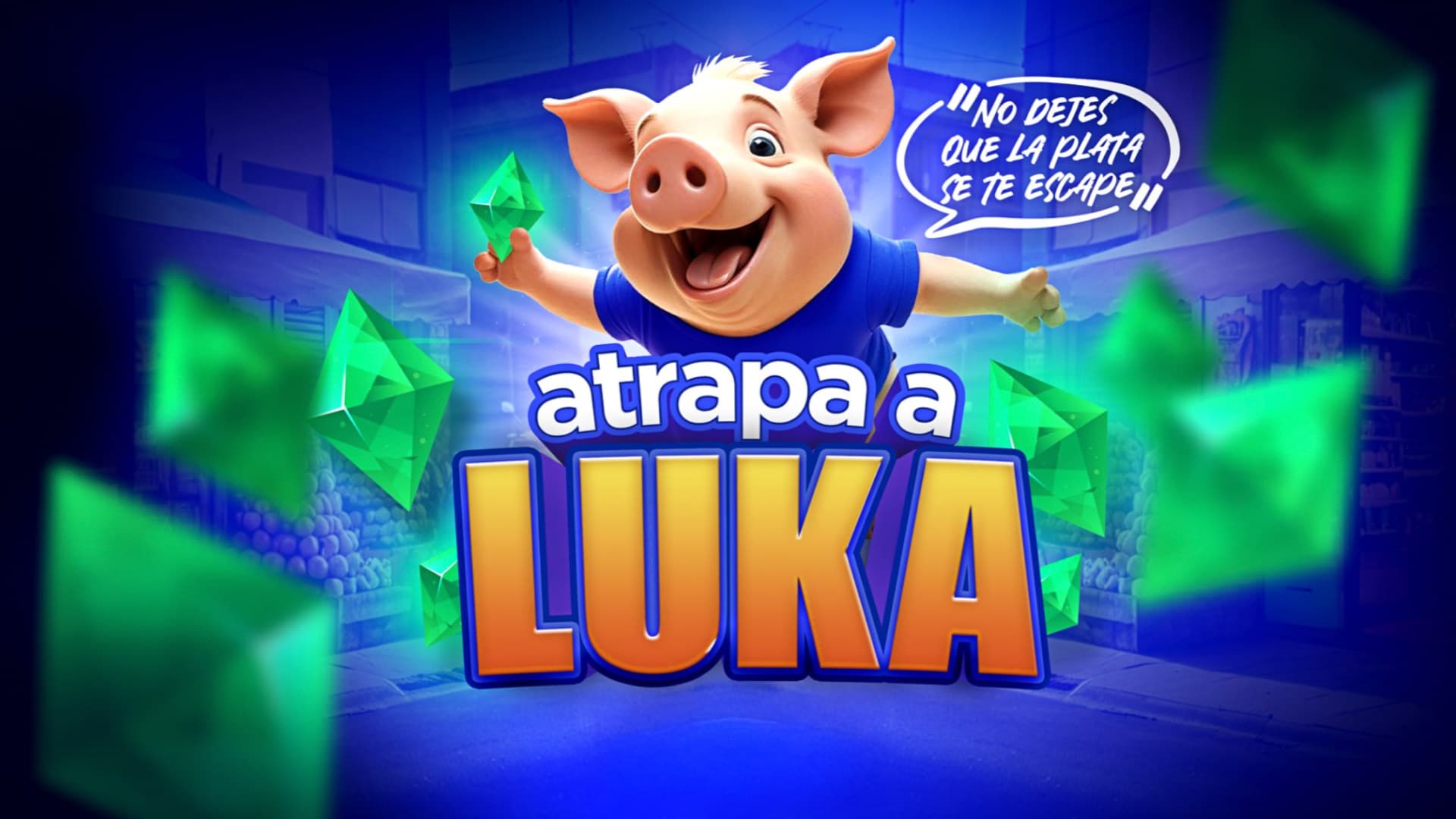 "Atrapa a Luka" campaign key art, a cartoon pig character
